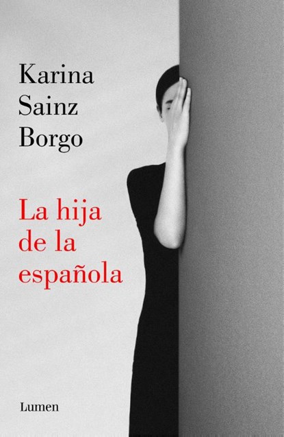 SPA-HIJA DE LA ESPANOLA / IT W, SAINZ BORGO,  Karina - Paperback - 9788426406941