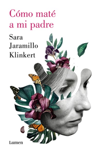 SPA-COMO MATE A MI PADRE / HOW, Sara Jaramillo Klinkert - Paperback - 9788426409218
