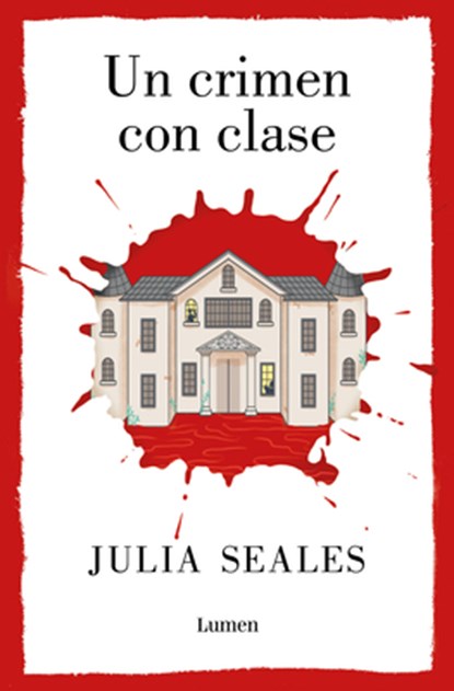 Un Crimen Con Clase /A Most Agreeable Murder, Julia Seales - Paperback - 9788426425539