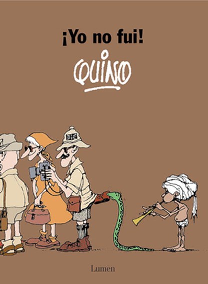 ¡Yo No Fui! / It Wasn't Me!, Quino - Paperback - 9788426431127