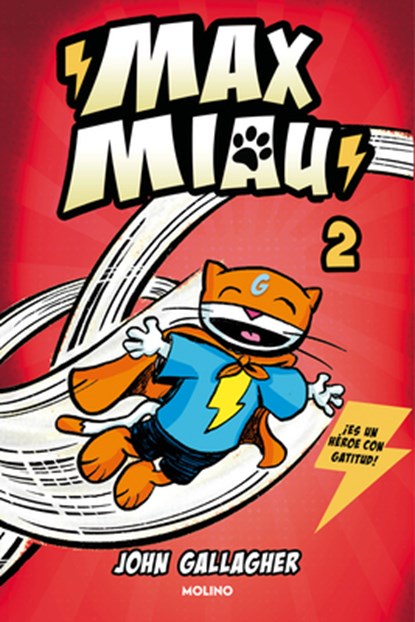 Un Superhéroe ¿Sin Poderes? / Max Meow Book 2: Donuts and Danger, John Gallagher - Paperback - 9788427240407