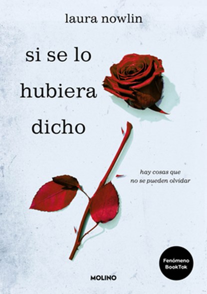 Si Se Lo Hubiera Dicho / If Only I Had Told Her, Laura Nowlin - Paperback - 9788427241473