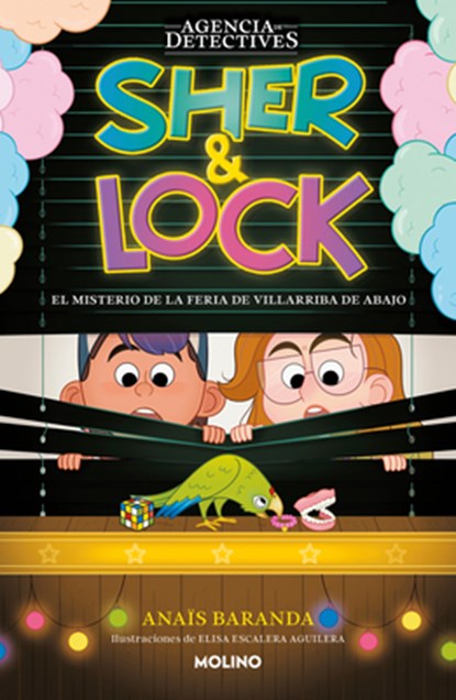 El Misterio de la Feria de Villarriba de Abajo / The Mystery of the Villarriba de Abajo Fair, Anaïs Baranda Barrios - Gebonden - 9788427241534