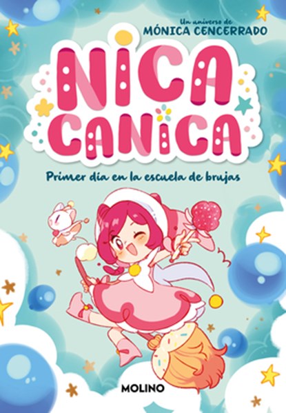 Primer Día En La Escuela de Brujas / The First Day at Witch School, Mónica Cencerrado - Paperback - 9788427241831