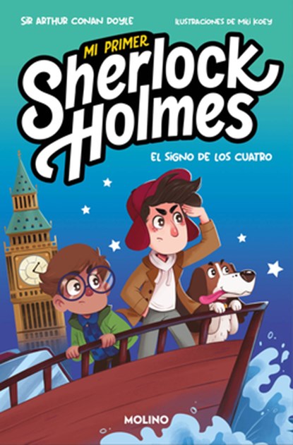 El Signo de Los Cuatro (Mi Primer Sherlock Holmes) / The Sign of the Four (My First Sherlock Holmes), Arthur Conan Doyls - Paperback - 9788427248786
