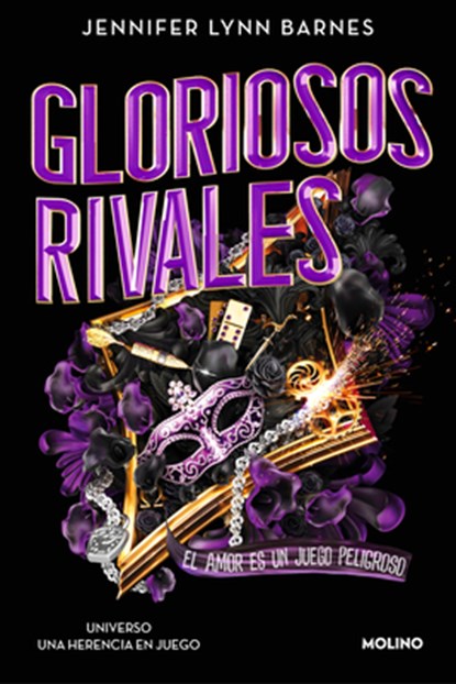 Gloriosos Rivales. El Amor Es Un Juego Peligroso / Glorious Rivals, Jennifer Lynn Barnes - Paperback - 9788427249479