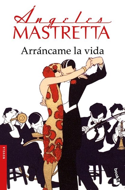 Arráncame la vida, MASTRETTA,  Ángeles - Paperback - 9788432232886