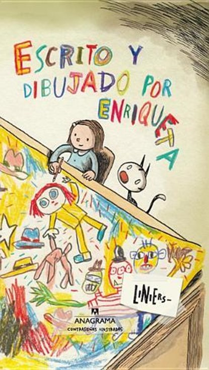 Escrito Y Dibujado Por Enriqueta, Liniers - Gebonden - 9788433901422