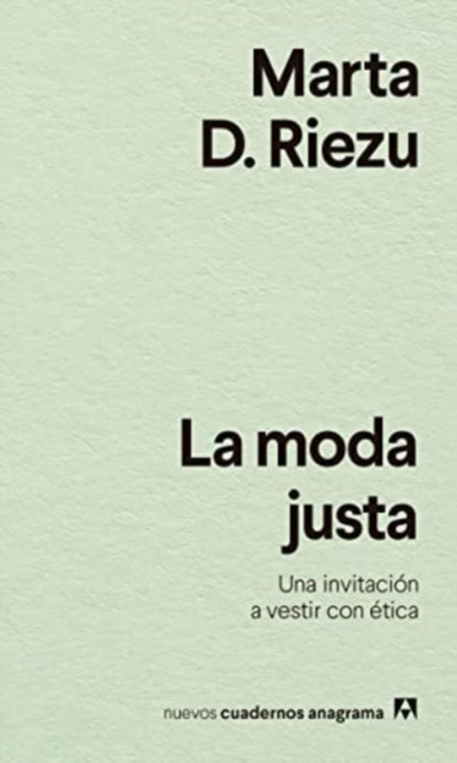 Moda Justa, La, Marta D. Riezu - Paperback - 9788433916570