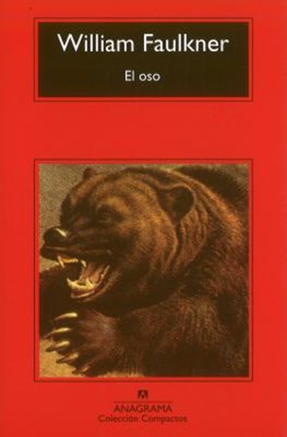 El Oso, William Faulkner - Paperback - 9788433920249