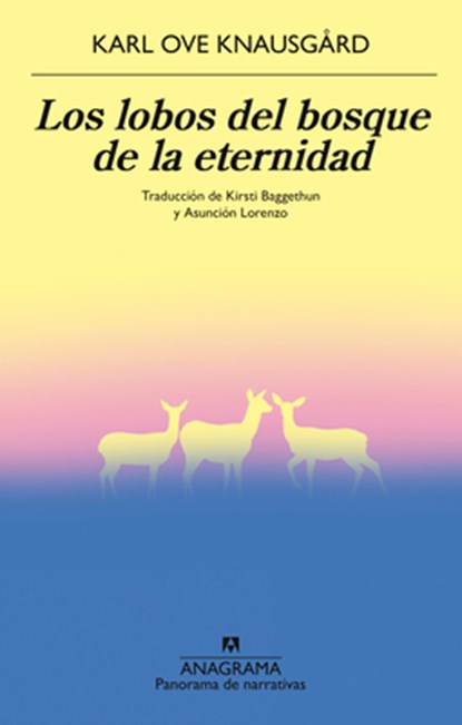 Lobos del Bosque de la Eternidad, Los, Karl Ove Knausgard - Paperback - 9788433929204