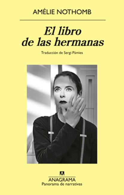 Libro de Las Hermanas, El, Amelie Nothomb - Paperback - 9788433929723