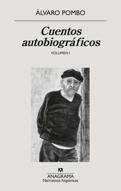Cuentos Autobiográficos, Alvaro Pombo - Paperback - 9788433947840