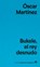 Bukele, El Rey Desnudo, Oscar Martínez - Paperback - 9788433948861