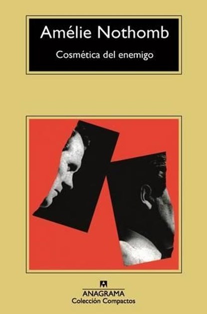 Cosmetica del Enemigo, Amelie Nothomb - Gebonden - 9788433977748