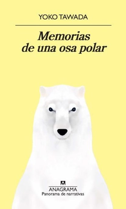 SPA-MEMORIAS DE UNA OSA POLAR, Yoko Tawada - Paperback - 9788433979995