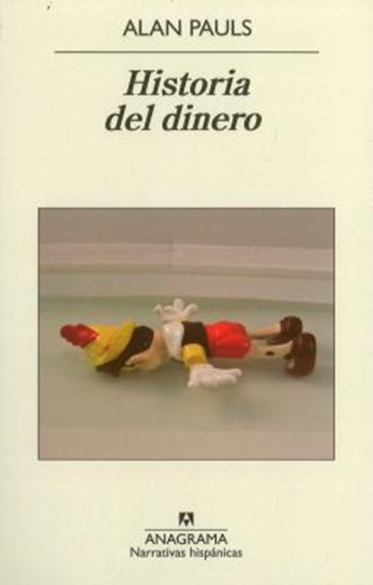 SPA-HISTORIA DEL DINERO, PAULS,  Alan - Paperback - 9788433997616
