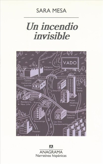 Un Incendio Invisible, Sara Mesa - Paperback - 9788433998286