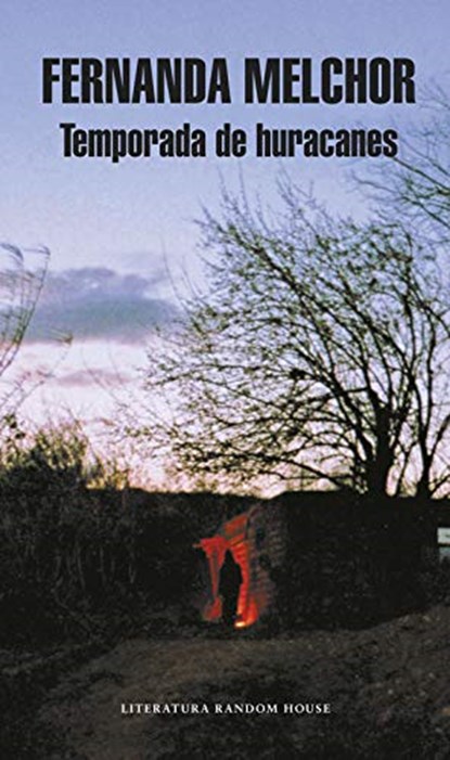 Temporada de huracanes, MELCHOR PINTO,  María Fernanda - Paperback - 9788439733904