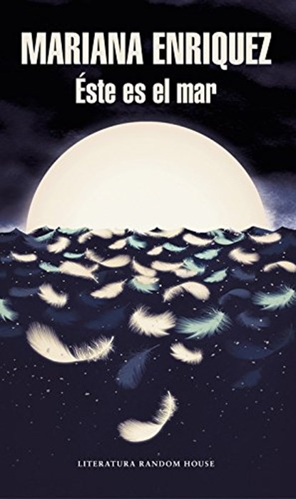 ESTE ES EL MAR, Mariana Enriquez - Paperback - 9788439734413