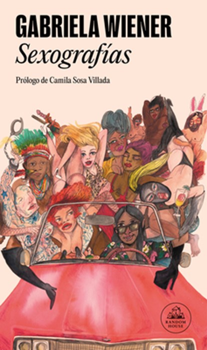 SPA-SEXOGRAFIAS / SEXOGRAPHIES, Gabriela Wiener - Paperback - 9788439737612