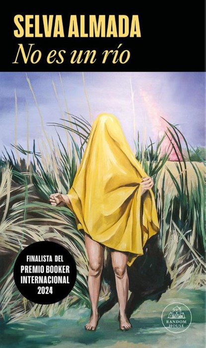 Almada, S: No Es Un Río / Not a River, Selva Almada - Paperback - 9788439738909