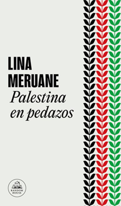 Palestina En Pedazos / Palestine in Pieces, Lina Meruane - Paperback - 9788439742302