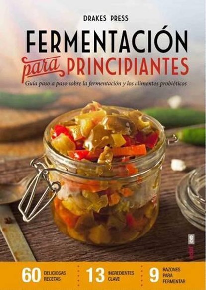 Fermentacion para principiantes / Fermentation for Beginners, niet bekend - Paperback - 9788441436336