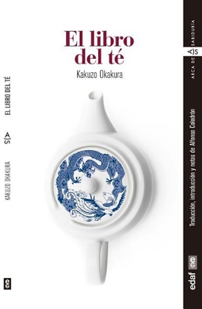 Libro del Te, El, Kakuzo Okakura - Paperback - 9788441439153