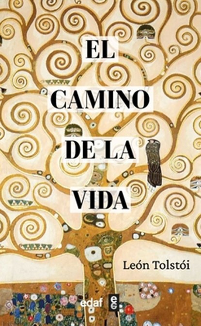 Camino de la Vida, El, Lev Tolstoi - Paperback - 9788441443327