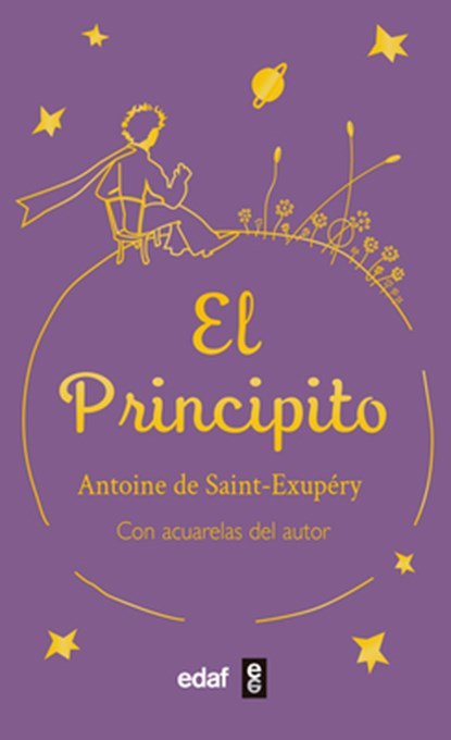 Principito, El (Edaf), Antoine De Saint- Exupery - Paperback - 9788441444010