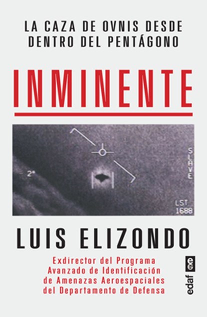 Inminente, Luis Elizondo - Paperback - 9788441444171