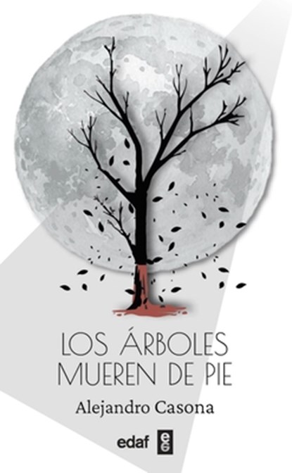 Arboles Mueren de Pie, Los -V2*, Alejandro Casona - Paperback - 9788441444201