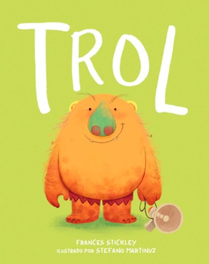Trol / Troll, Frances Stickley - Gebonden - 9788448870379