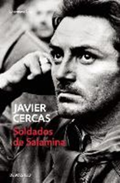 Soldados de Salamina / Soldiers of Salamis, CERCAS,  Javier - Paperback - 9788466329378
