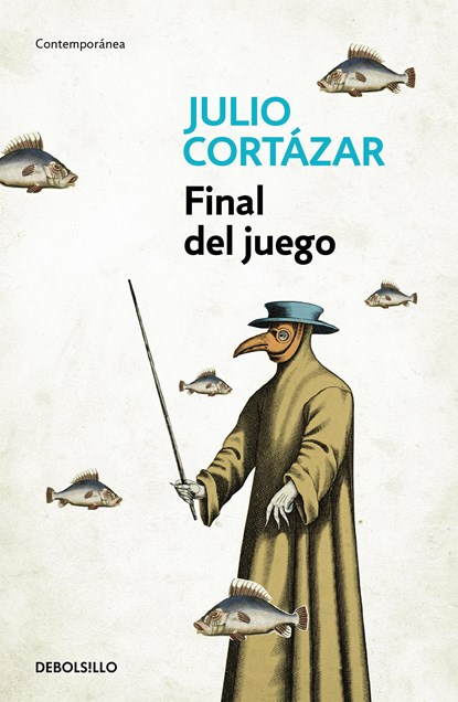 Final del juego / End of the Game, Julio Cortazar - Paperback - 9788466331852