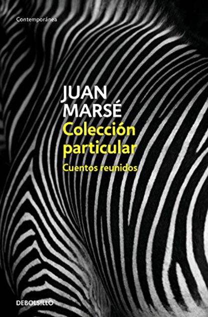 Colección particular, MARSÉ,  Juan - Paperback - 9788466342728