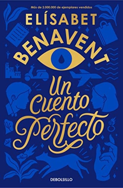 Un cuento perfecto, BENAVENT,  Elisabet - Paperback - 9788466354813