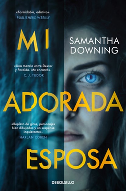 Mi Adorada Esposa / My Lovely Wife, Samantha Downing - Paperback - 9788466370103