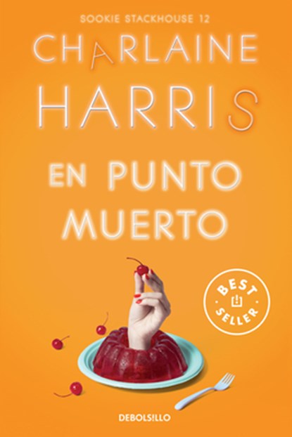 En Punto Muerto / Deadlocked, Charlaine Harris - Paperback - 9788466371155