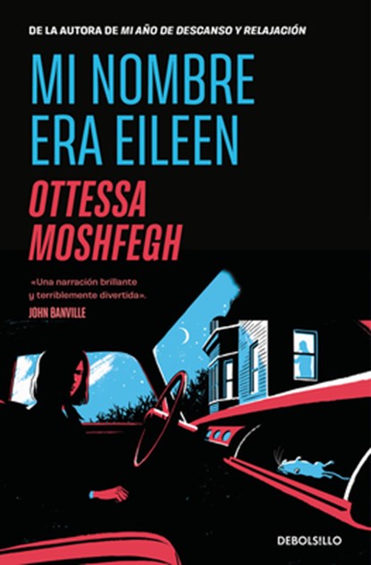 Mi Nombre Era Eileen / Eileen, Ottessa Moshfegh - Paperback - 9788466375634
