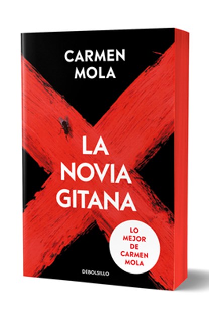 La Novia Gitana (Edición Limitada Cantos Pintados) / The Gypsy Bride (Limited Edition Sprayed Edges), Carmen Mola - Paperback - 9788466378765