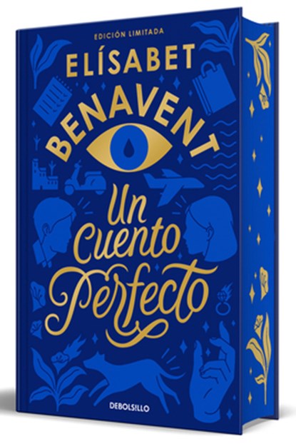 Un Cuento Perfecto (Edición Limitada, Cantos Pintados) / A Perfect Story (Limited Edition, Sprayed Edges), Elísabet Benavent - Gebonden - 9788466378901