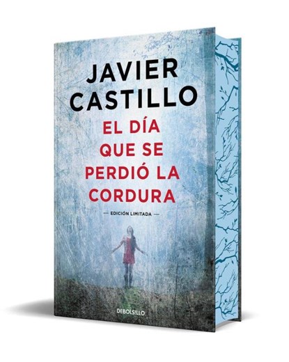 Castillo, J: Día Que Se Perdió La Cordura (Edición Limitada,, Javier Castillo - Gebonden - 9788466378925