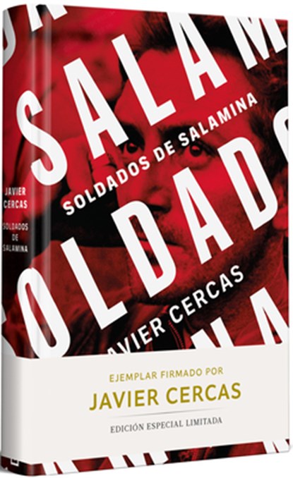 Soldados de Salamina (Edición Limitada Firmada) / Soldiers of Salamis (Limited and Signed Edition), Javier Cercas - Gebonden - 9788466381345
