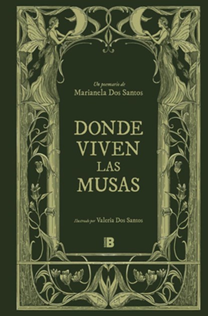 Donde Viven Las Musas / Land of Muses, Marianela Dos Santos - Gebonden - 9788466678865