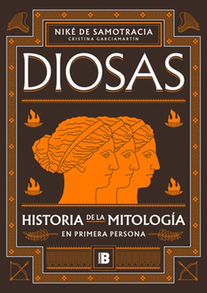 Diosas. Historia de la Mitología En Primera Persona/ Goddesses: History of Mythology in the First Person, Niké de Samotracia - Paperback - 9788466679428