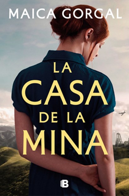 La Casa de la Mina / The House at the Mine, Maica Gorgal - Gebonden - 9788466680752