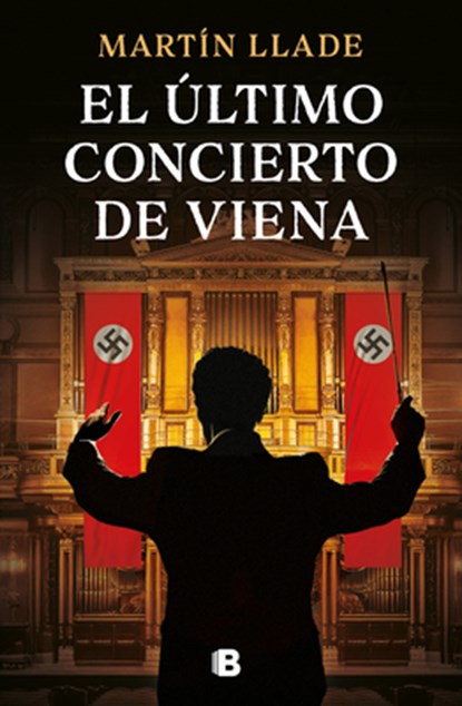 El Último Concierto de Viena / The Last Concert in Vienna, Martín Llade - Paperback - 9788466682831