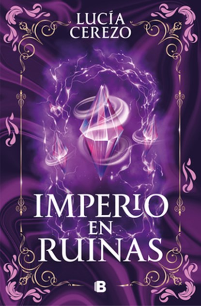 Imperio En Ruinas / Empire in Ruins, Lucía Cerezo - Paperback - 9788466683616